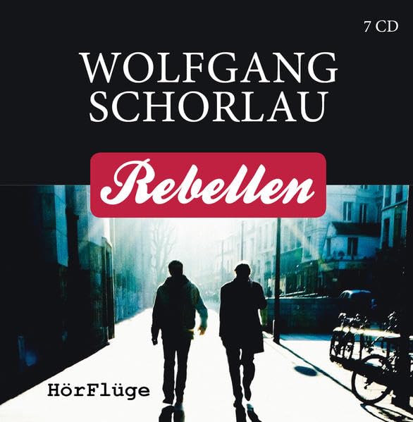Rebellen: Inszenierte Lesung mit Musik Contemporary literature