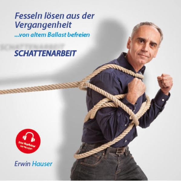 Fesseln lösen aus der Vergangenheit – von altem Ballast befreien: Von anderen übernommene, zerstörerische, unbewusste Programmierungen und ... oder beim Führen von Fahrzeugen verwenden. Lifestyle