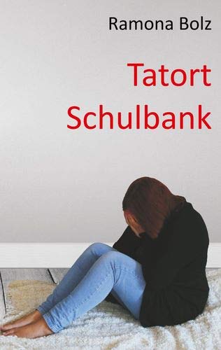 Tatort Schulbank book