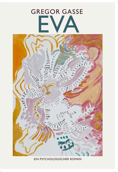 Eva: Teufelskreis und Lebenslinie Contemporary literature