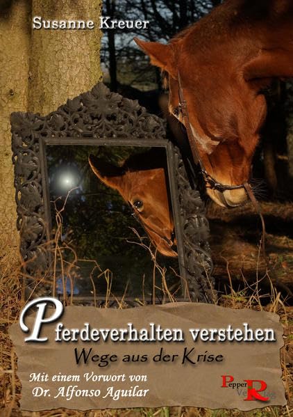 Pferdeverhalten verstehen: Wege aus der Krise Pets