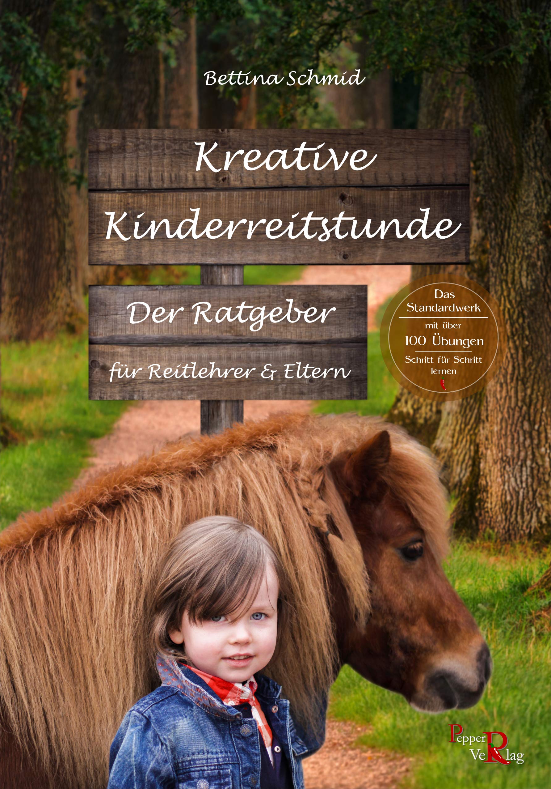 Kreative Kinderreitstunde: Der Ratgeber für Reitlehrer und Eltern Pets