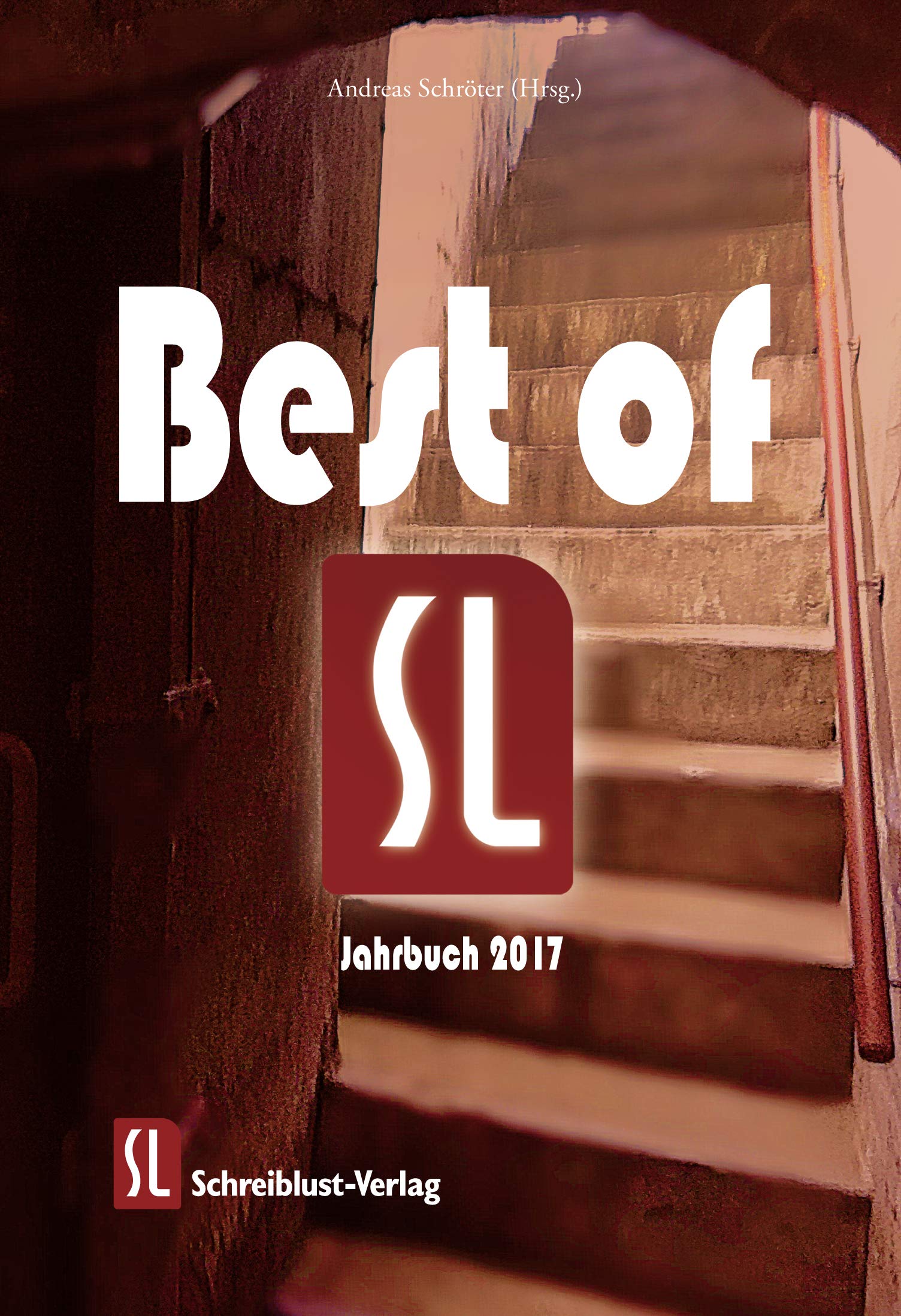 Best of SL: Jahrbuch 2017 Books