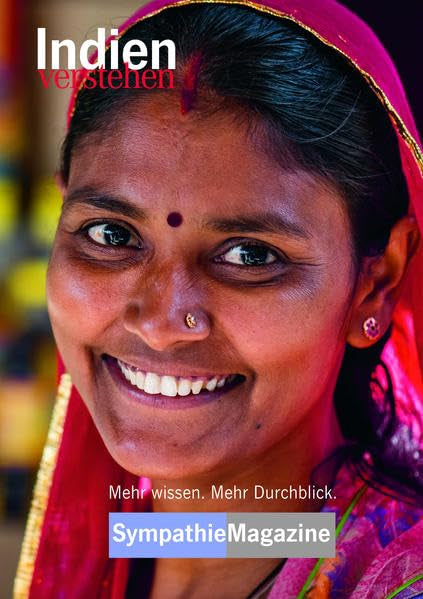 Indien verstehen: SympathieMagazin (SympathieMagazine / "... verstehen") Business & Technology