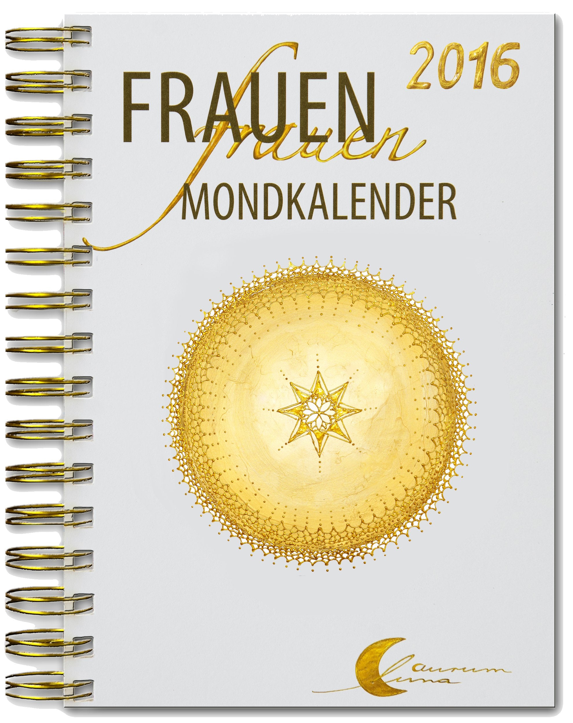 Frauen-Mondkalender 2016: Mondkalender nicht nur für Frauen Leisure, Home & Garden