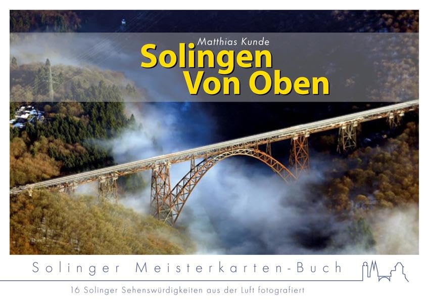 Solinger Meisterkarten Buch - Band 1: Solingen von oben - 16 Solinger Sehenswürdigkeiten aus der Luft fotografier Leisure, Home & Garden