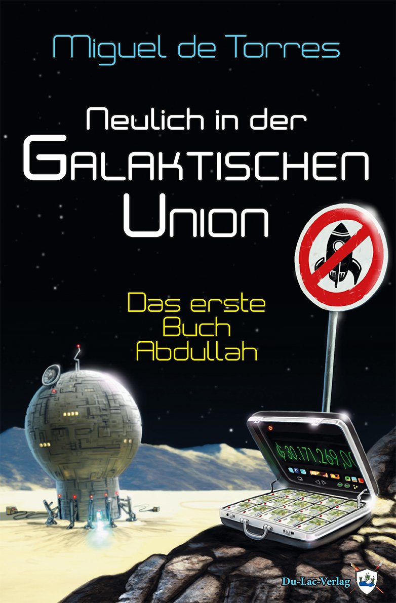 Neulich in der Galaktischen Union Contemporary literature