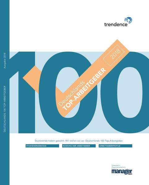 Deutschlands 100 Top-Arbeitgeber (Ausgabe 2018) Business, Finance & Career