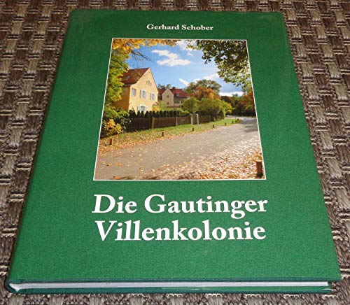 Die Gautinger Villenkolonie Architecture