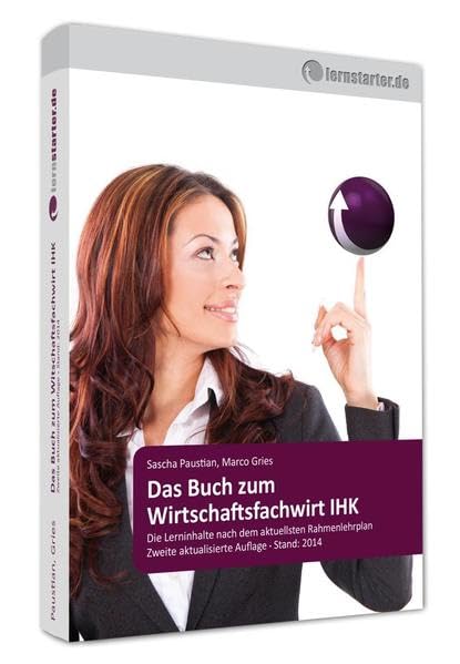 Das Buch zum Wirtschaftsfachwirt IHK: Zweite Auflage Law