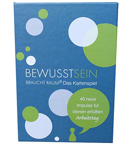 Bewusstsein braucht Raum. Das Kartenspiel mit 40 Impulsen für deinen erfüllten Arbeitstag Books