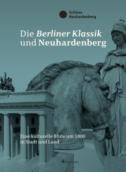 Aufbruch 1800: Kunst und Gesellschaft der Berliner Klassik Books