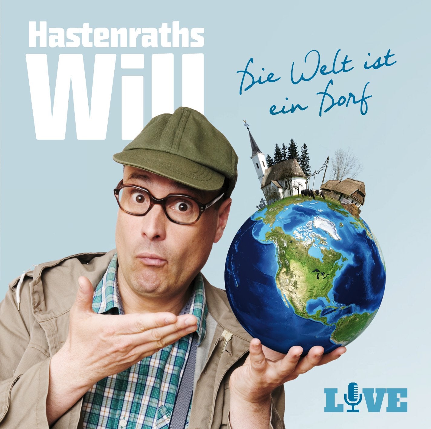 Hastenraths Will - Die Welt ist ein Dorf cd