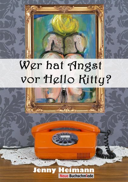 Wer hat Angst vor Hello Kitty? Health, Nutrition & Fitness Books