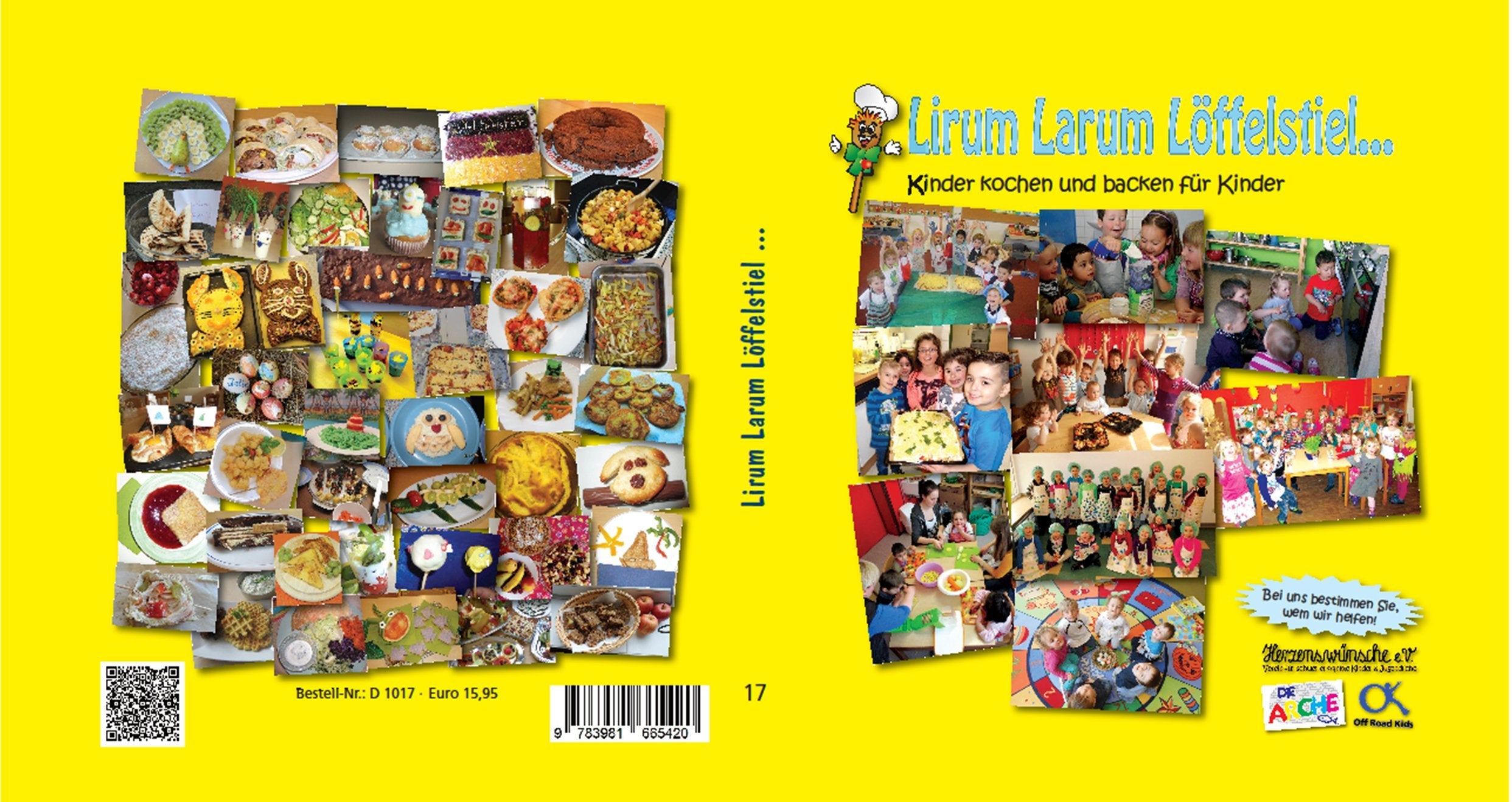 Lirum Larum Löffelstiel... Kinder kochen und backen für Kinder Books
