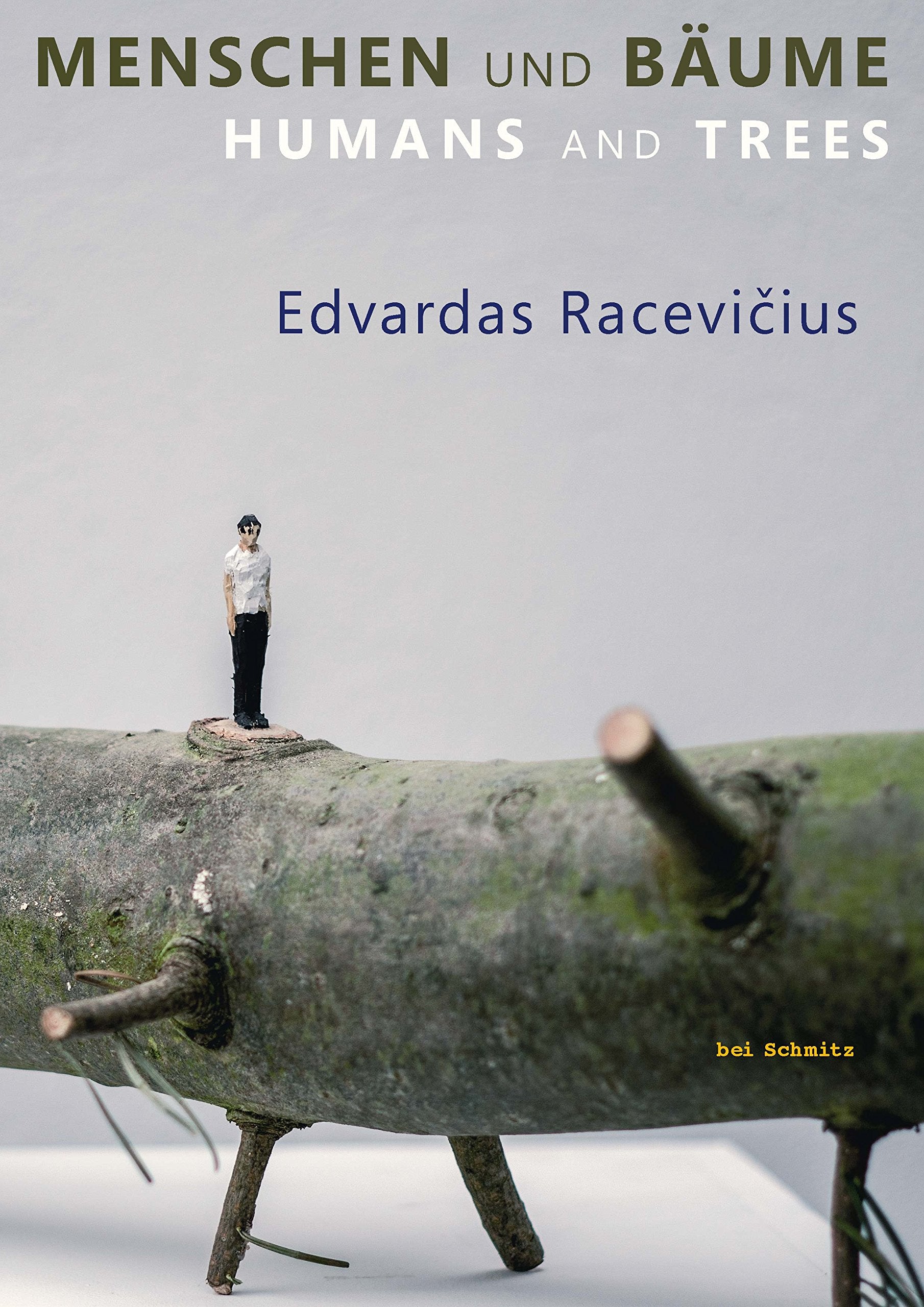 Edvardas Racevičius: MENSCHEN UND BÄUME: Humans and Trees Film, Art & Culture