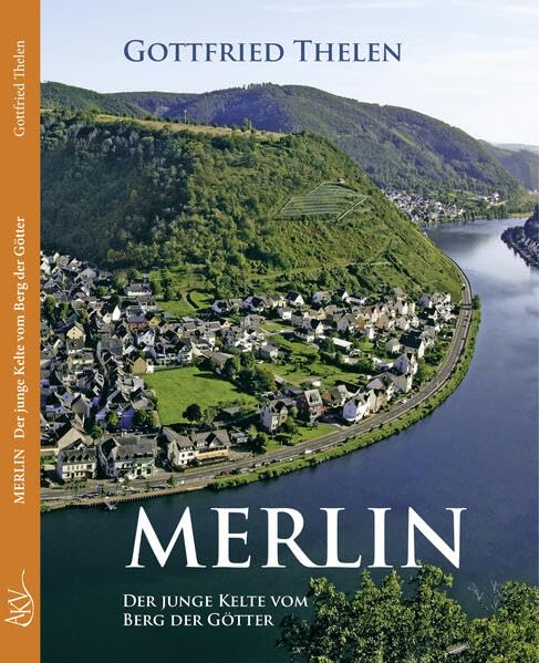 Merlin Der junge Kelte vom Berg der Götter Contemporary literature