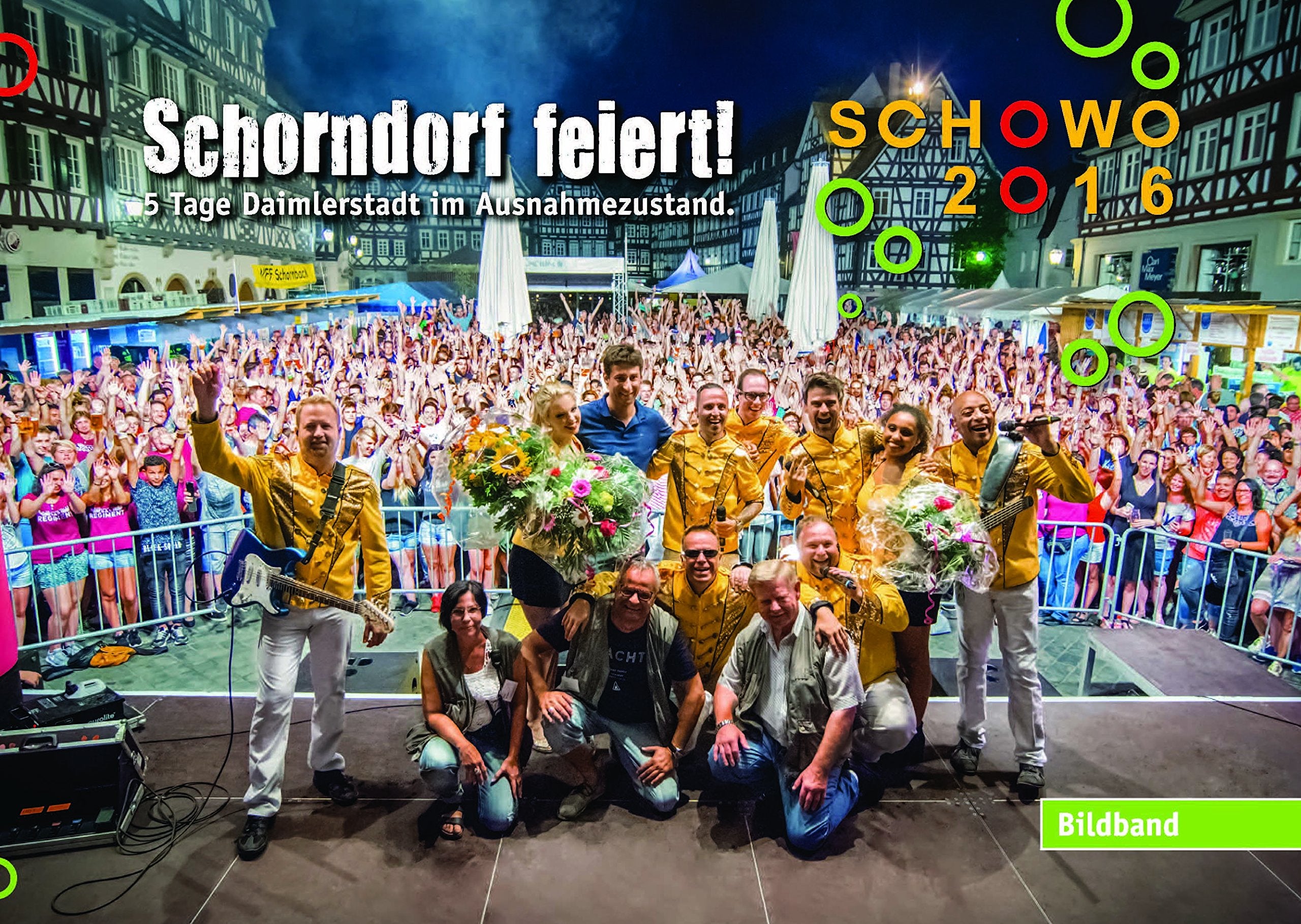 SchoWo 2016 - Schorndorf feiert! 5 Tage Daimlerstadt im Ausnahmezustand Photography
