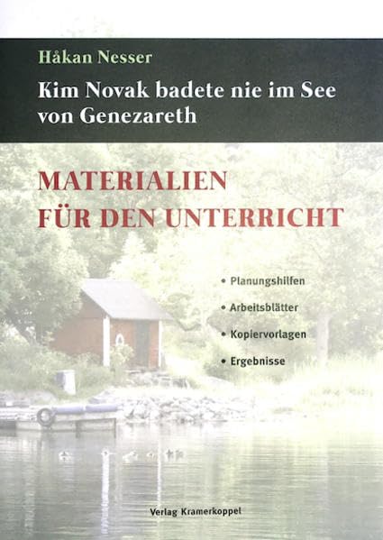 Hakan Nesser: Kim Novak badete nie im See von Genezareth. Materialien für den Unterricht: Planungshilfen, Arbeitsblätter, Kopiervorlagen, Ergebnisse Education