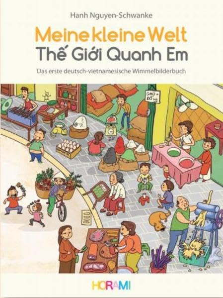 Meine kleine Welt - My little world - Th? Gi?i Quanh Em Children's books