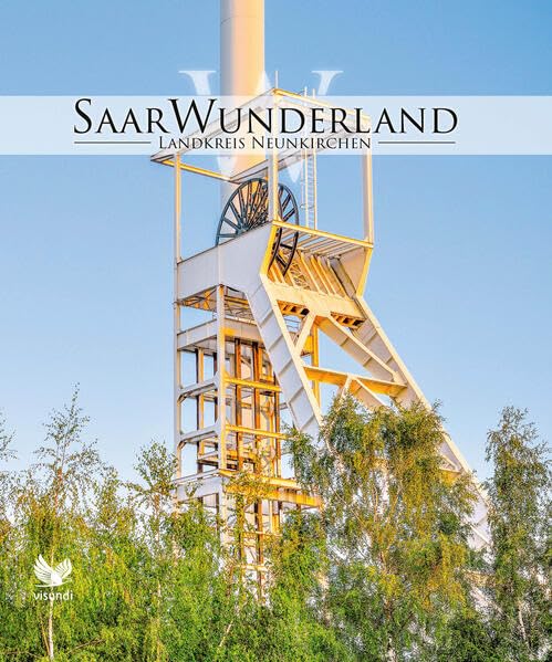 SaarWunderland - Landkreis Neunkirchen: Land der Begegnungen Travel