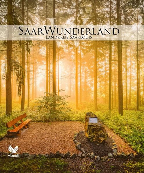SaarWunderland - Land der Begegnungen: Landkreis Saarlouis Photography