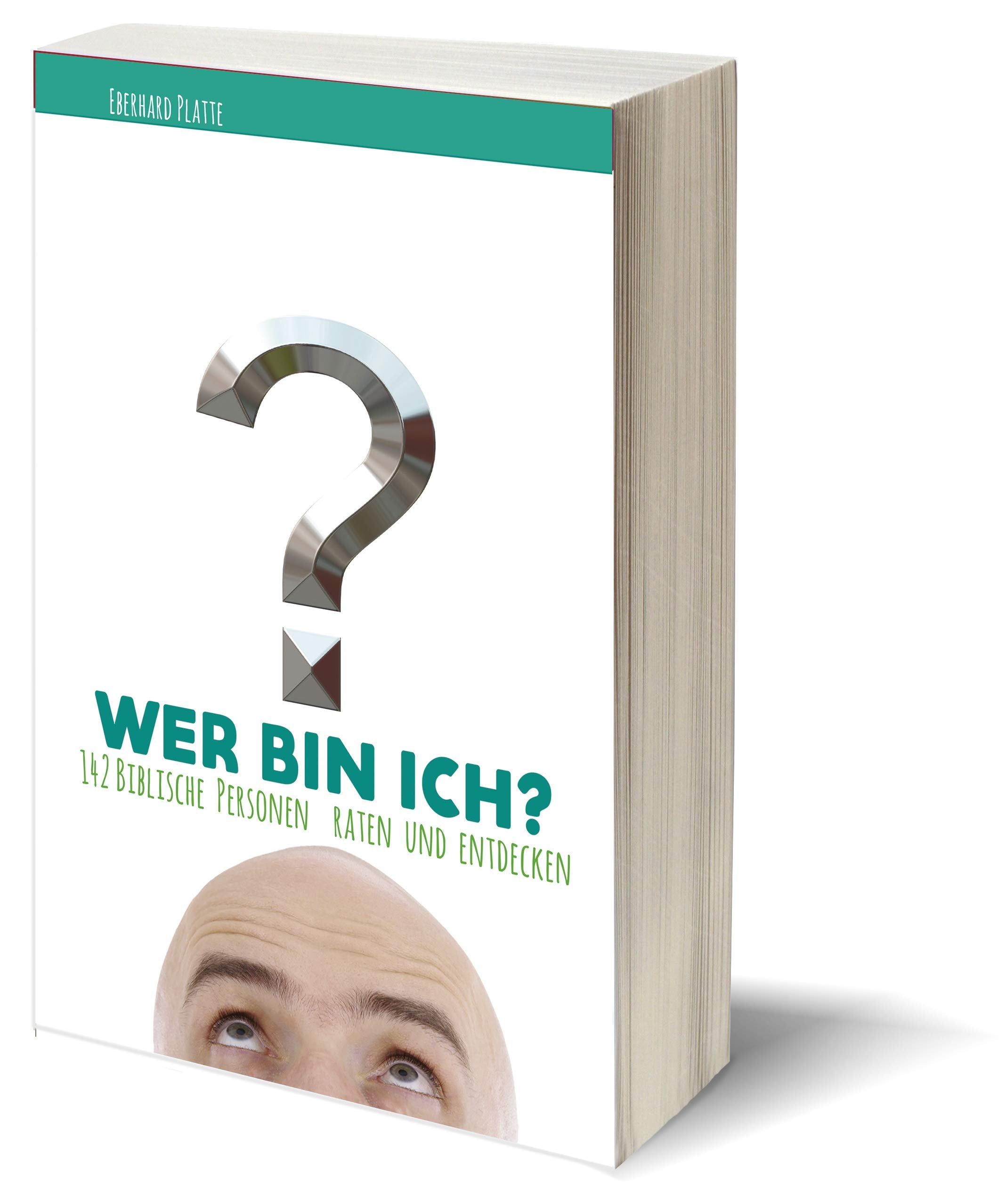Wer bin ich?: 142 biblische Personen raten und entdecken Religion & Esotericism