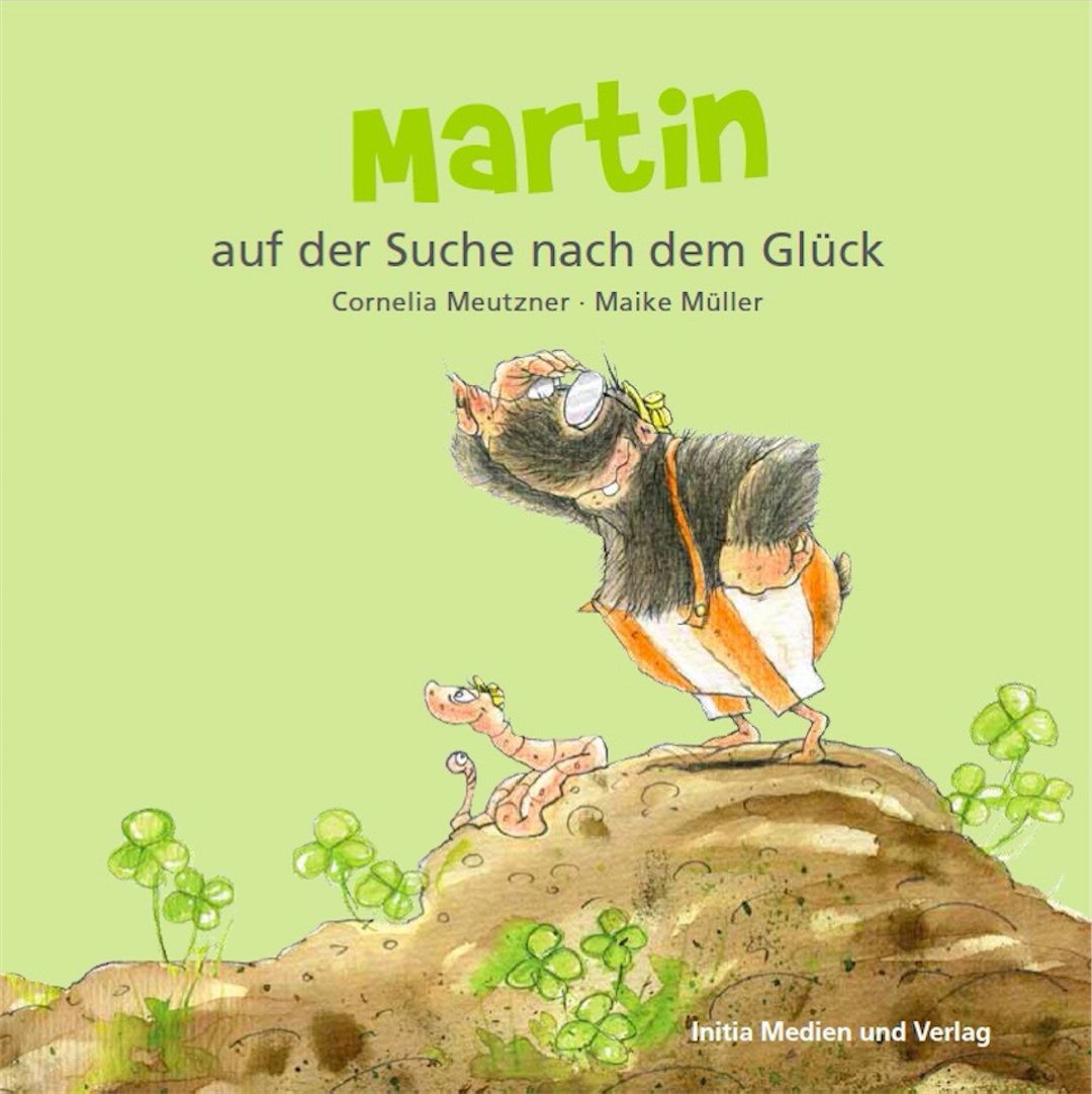 Martin: auf der Suche nach dem Glück Children's books