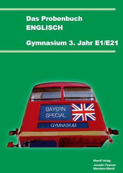 Das Probenbuch Englisch Gymnasium: 3. Jahr E1/E2 Foreign Languages ​​& Dictionaries