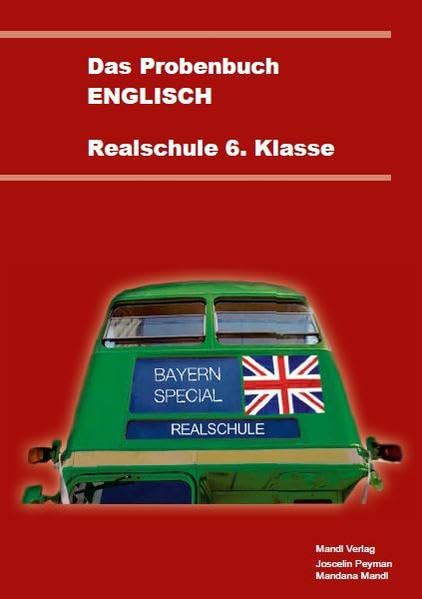 Das Probenbuch Englisch Realschule: 6. Klasse Social Sciences