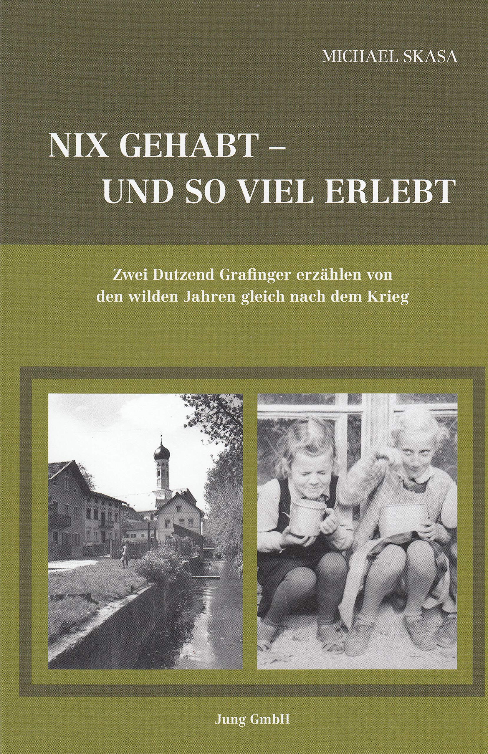 NIx gehabt - und so viel erlebt - Skasa, Michael book