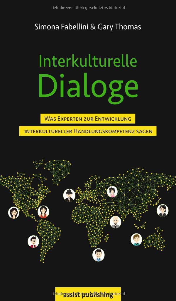 Interkulturelle Dialoge: Was Experten zur Entwicklung interkultureller Handlungskompetenz sagen Law
