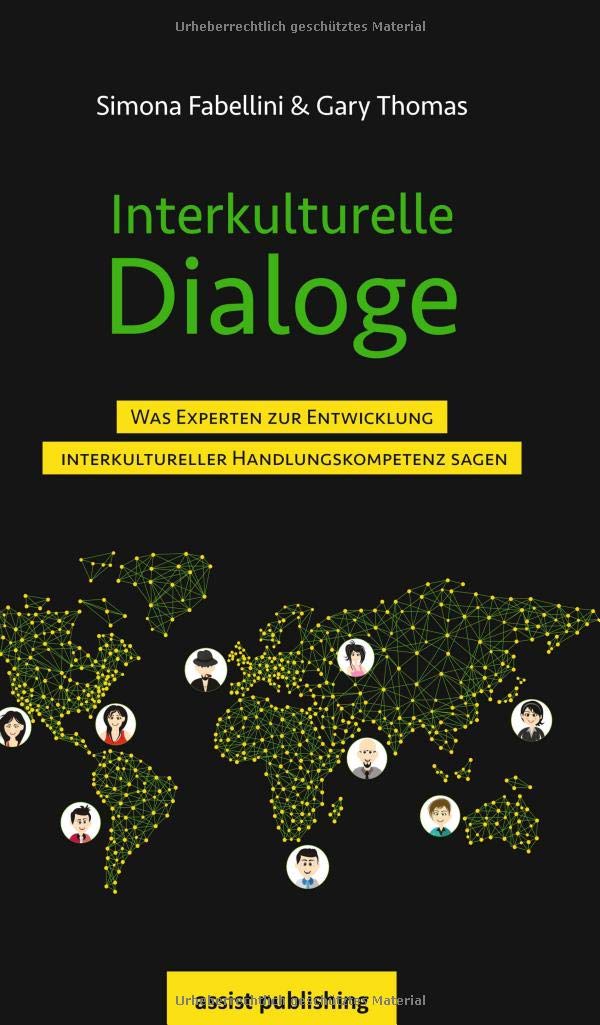 Interkulturelle Dialoge: Was Experten zur Entwicklung interkultureller Handlungskompetenz sagen Law