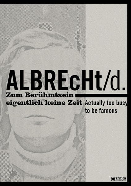 Albrecht/d.: Zum Berühmtsein eigentlich keine Zeit book