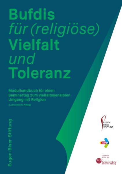 Bufdis für (religiöse) Vielfalt und Toleranz: Modulhandbuch für einen Seminartag zum vielfaltssensiblen Umgang mit Religion Books