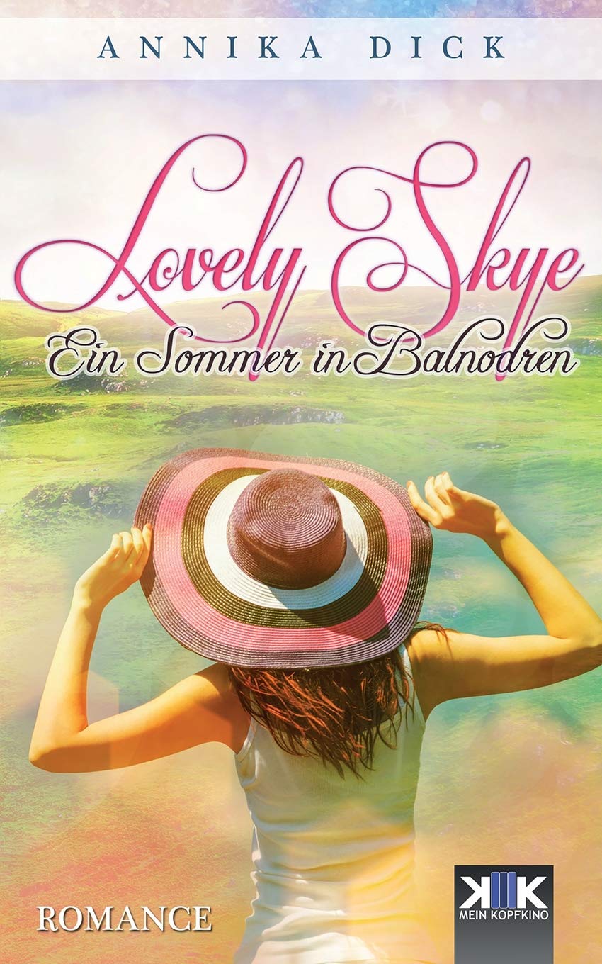 Lovely Skye: Ein Sommer in Balnodren Contemporary literature