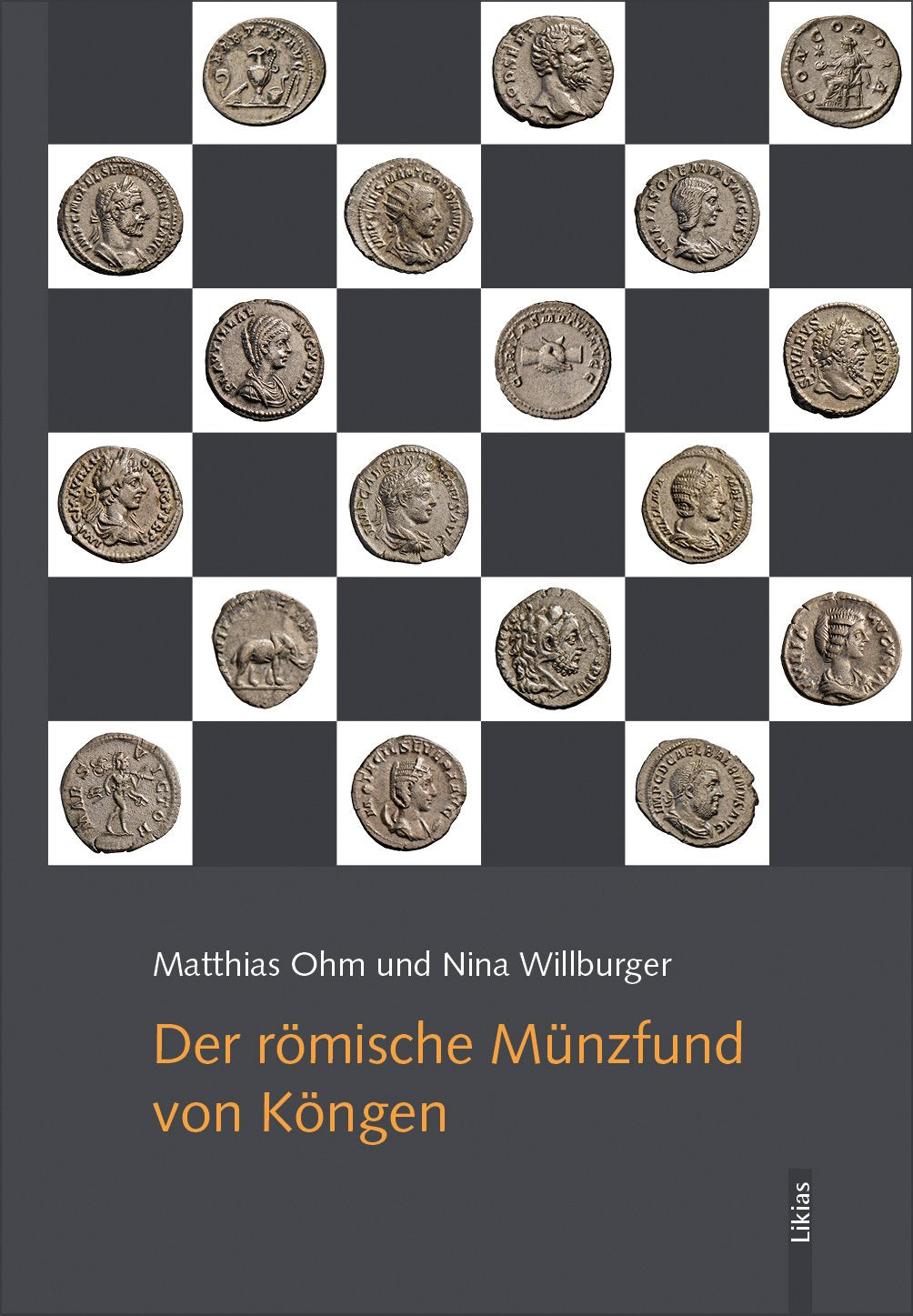 Der römische Münzfund von Köngen: Zeugnis einer unruhigen Zeit - Ohm, Matthias book