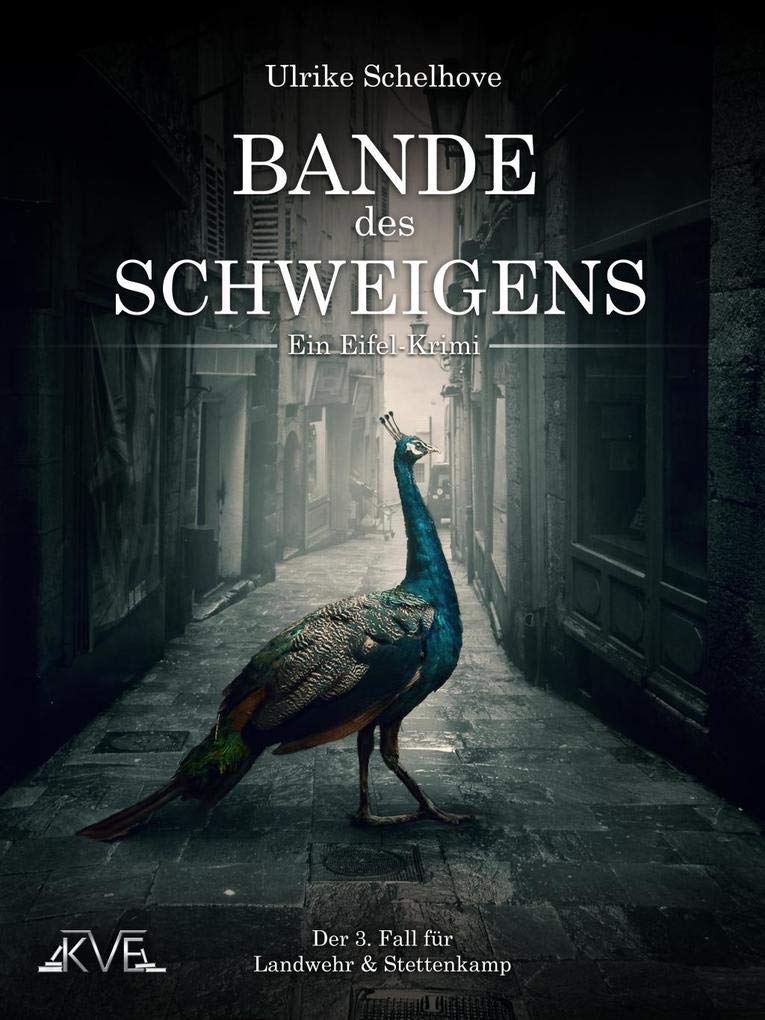 Bande des Schweigens - Ein Eifel-Krimi: Der 3. Fall für Landwehr & Stettenkamp Contemporary literature