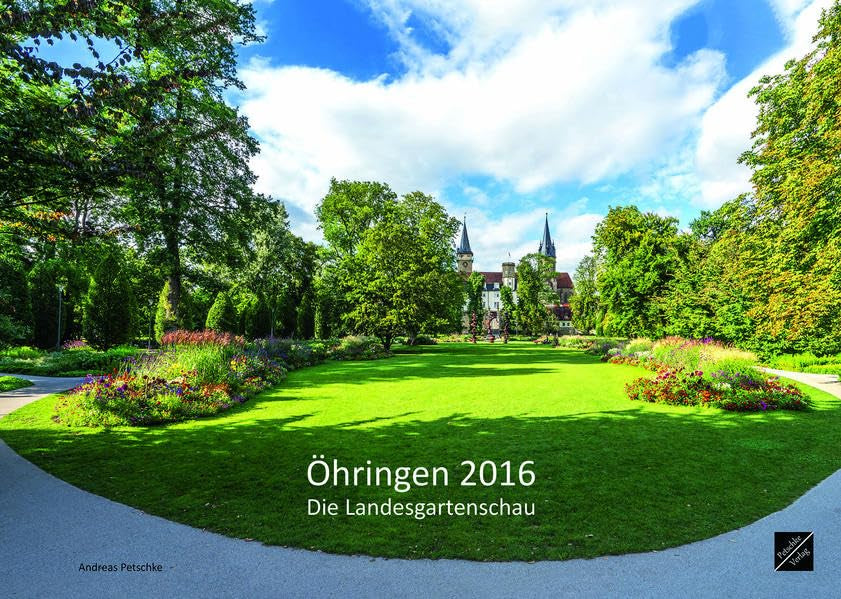 Öhringen 2016 - Die Landesgartenschau book
