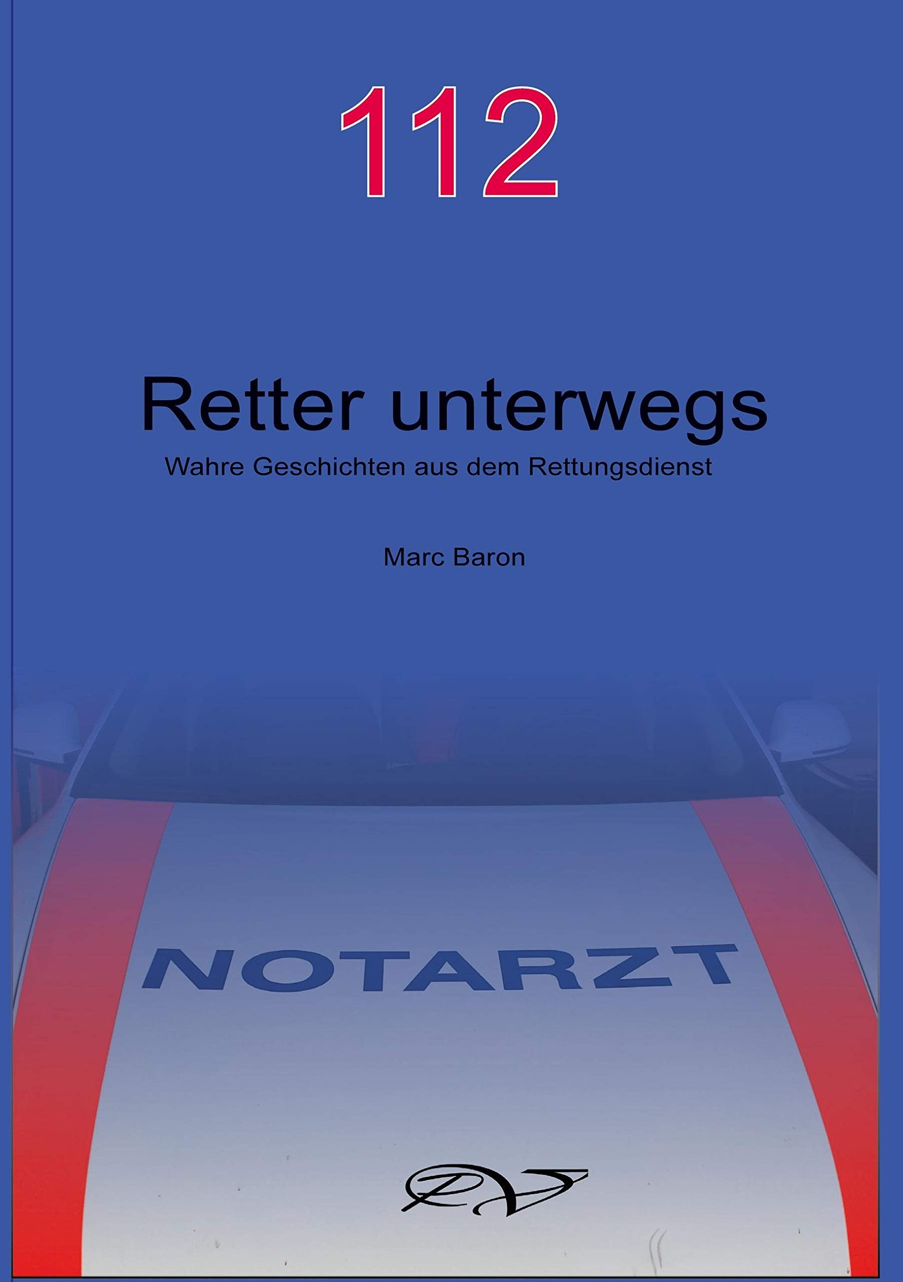 112 - Retter unterwegs: Wahre Geschichten aus dem Rettungsdienst Personalities