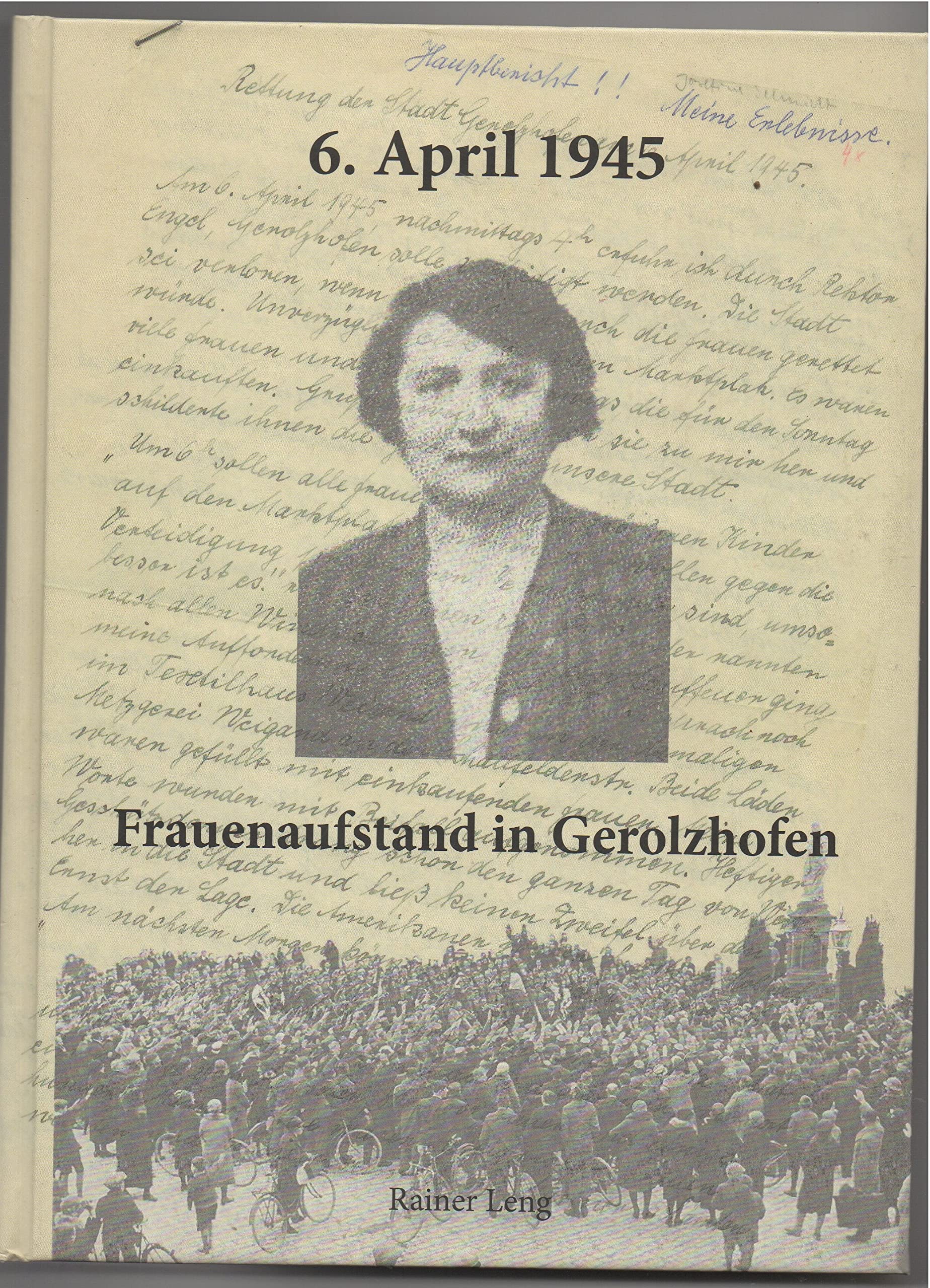 6. april 1945 - frauenaufstand in gerolzhofen Books