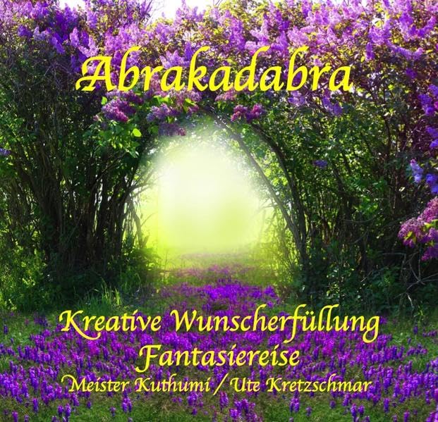 Abrakadabra - Kreative Wunscherfüllung - CD cd