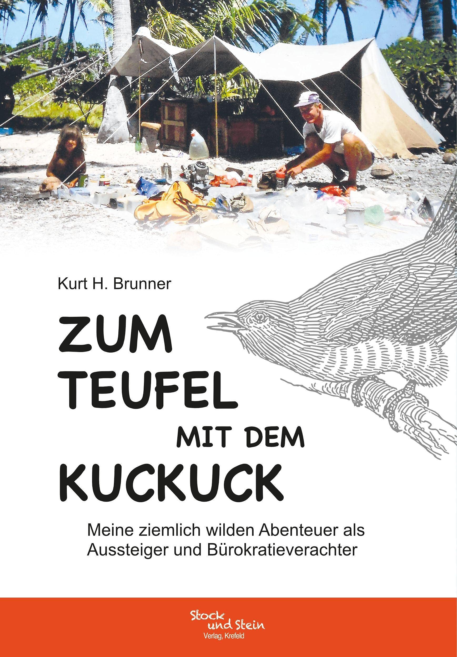 Zum Teufel mit dem Kuckuck Contemporary literature