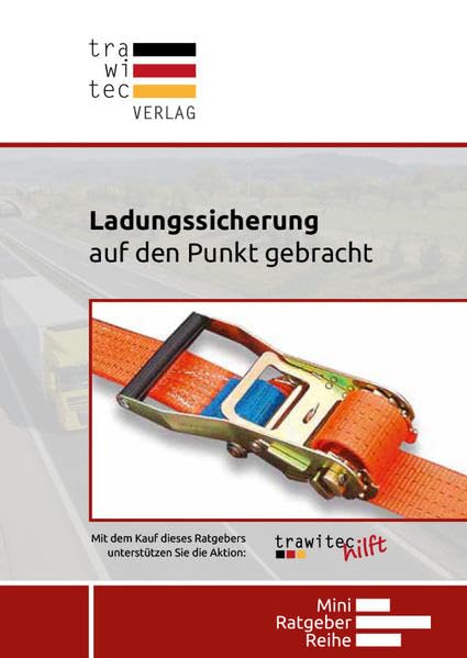 Ladungssicherung: Auf den Punkt gebracht (MiniRatgeberReihe) Law