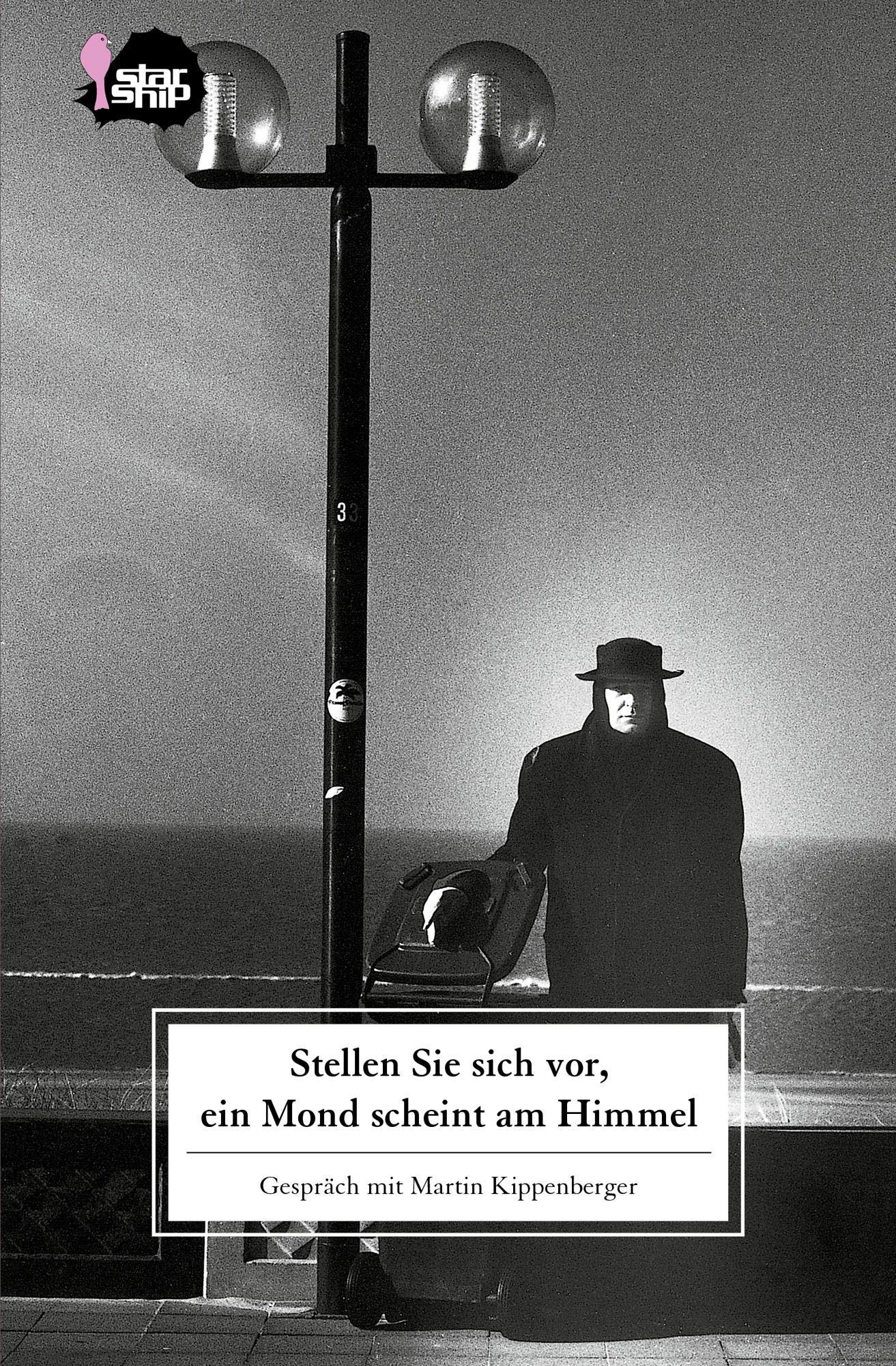 Stellen Sie sich vor, ein Mond scheint am Himmel Martin Kippenberger und Ariane Müller Film, Art & Culture