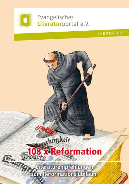 108 x Reformation: Literaturempfehlungen zum Reformationsjubiläum Religion & Esotericism