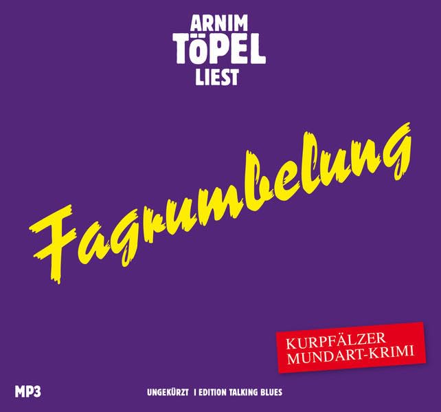 Fagrumbelung - DAS HÖRBUCH MP3: Kurpfälzer Mundartkrimi Contemporary literature Books