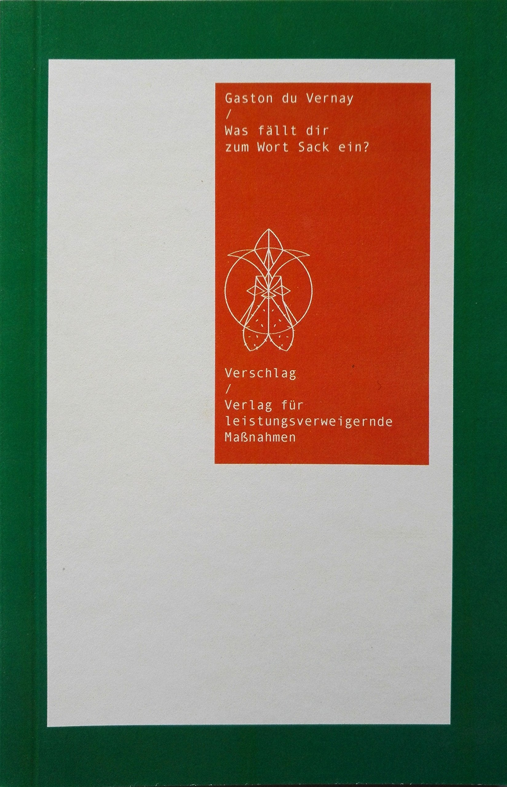Was fällt dir zum Wort Sack ein? Books