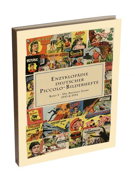 ENZYKLOPÄDIE DEUTSCHER PICCOLO-BILDERHEFTE - BAND 1: Die Anfangsjahre 1953/1954 General education