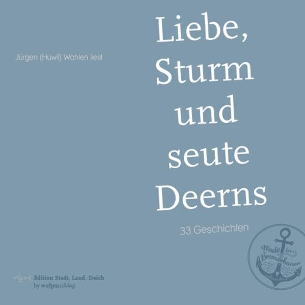 Liebe, Sturm und seute Deerns Poetry